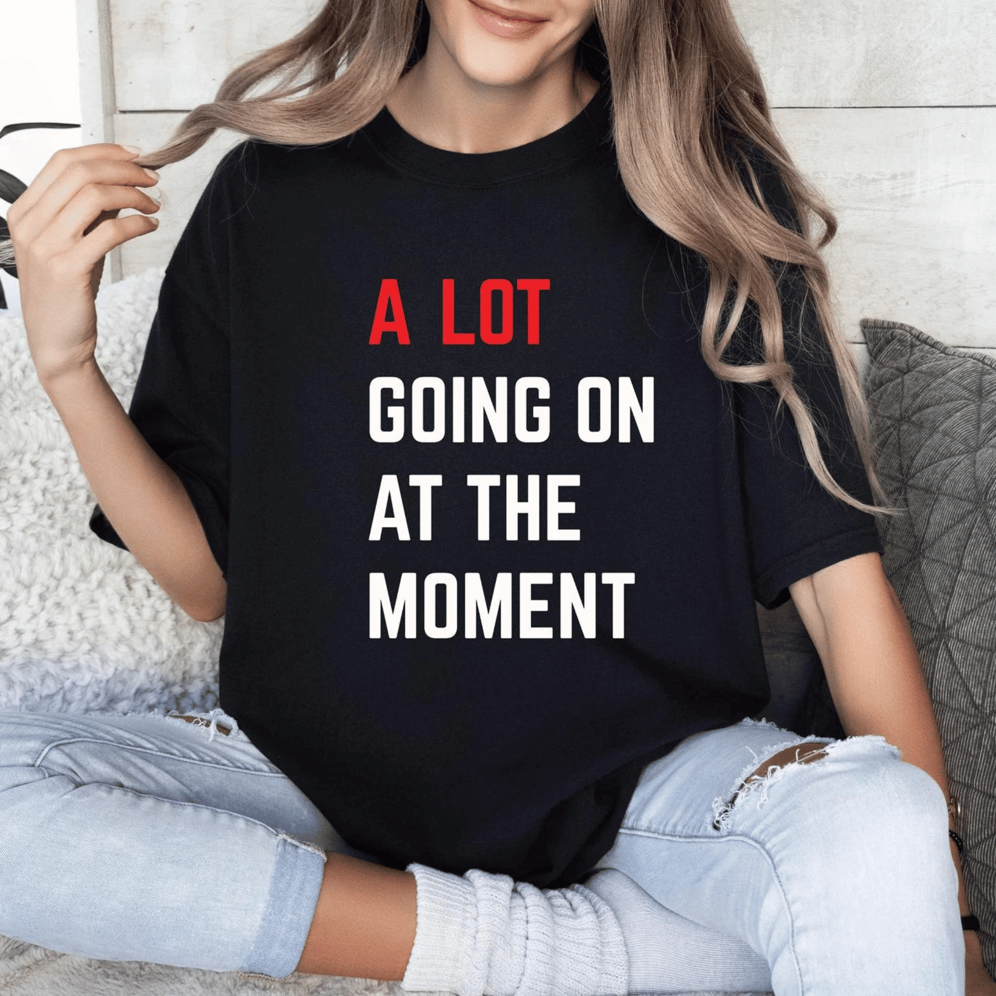 A Lot Going On At The Moment Shirt Black - Shoptown Boutique