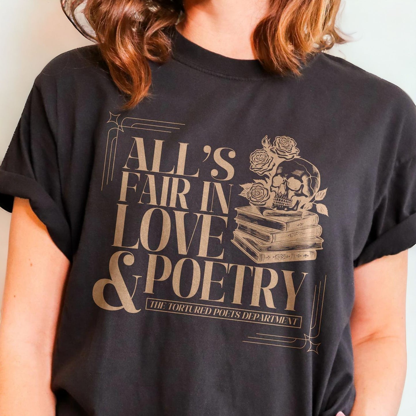 All's Fair In Love And Poetry Shirt Black Shirt