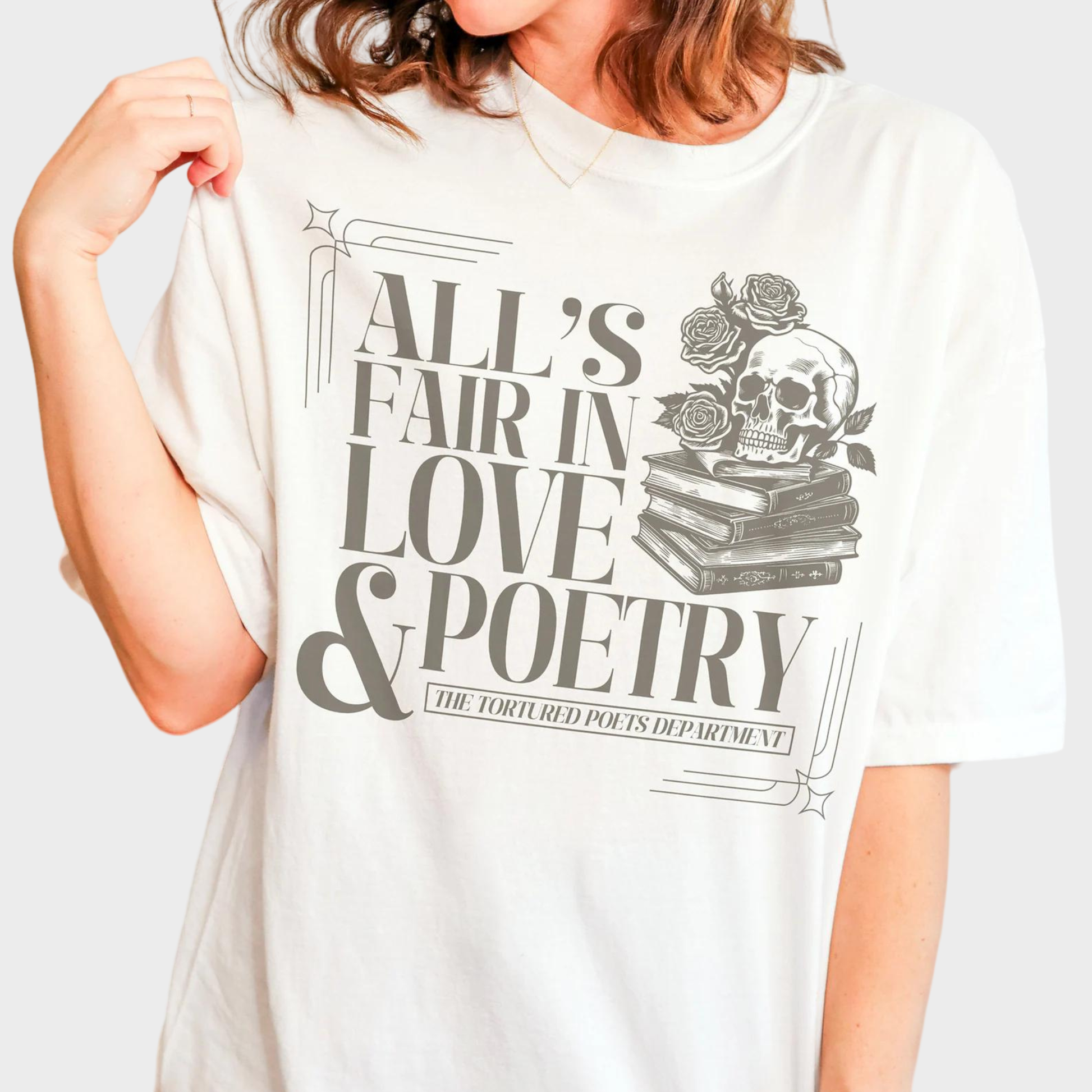 All's Fair In Love And Poetry Shirt White Shirt