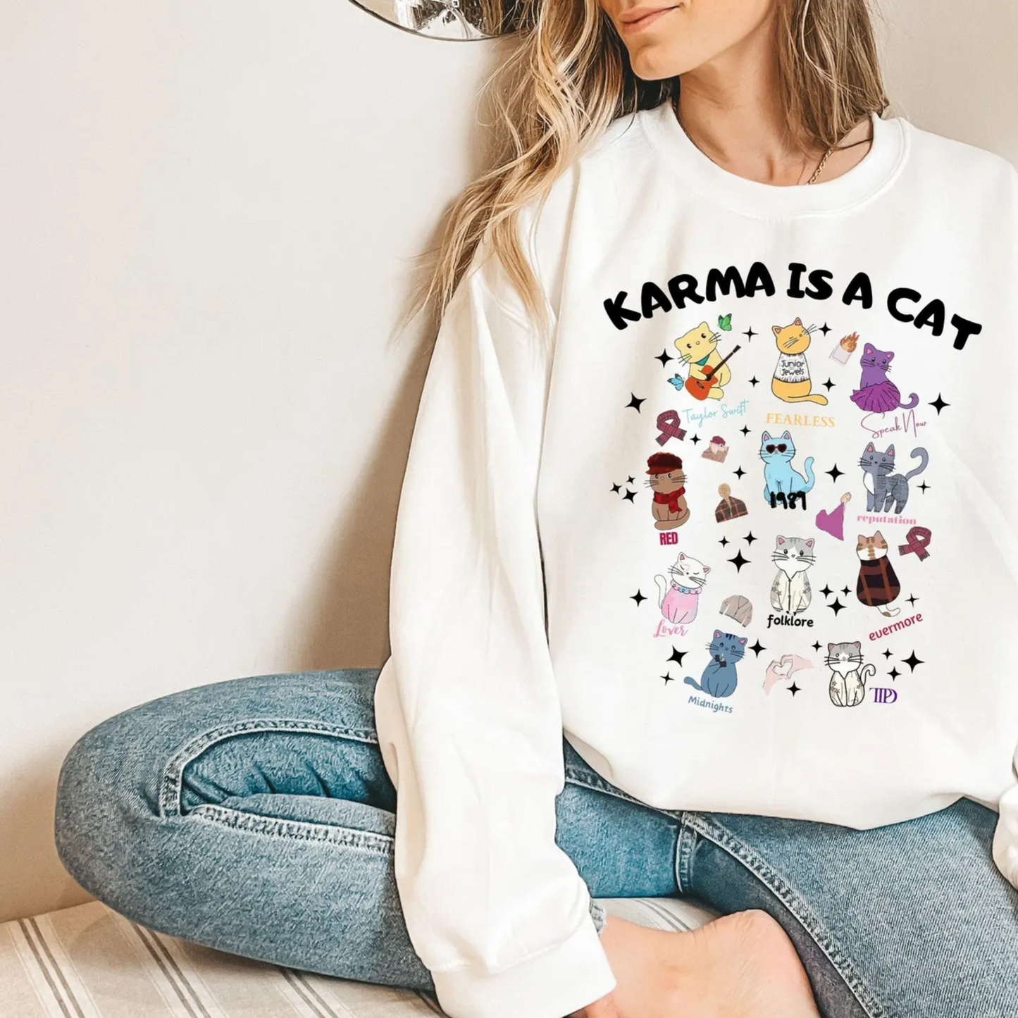 Karma is a Cat Swiftie Sweatshirt